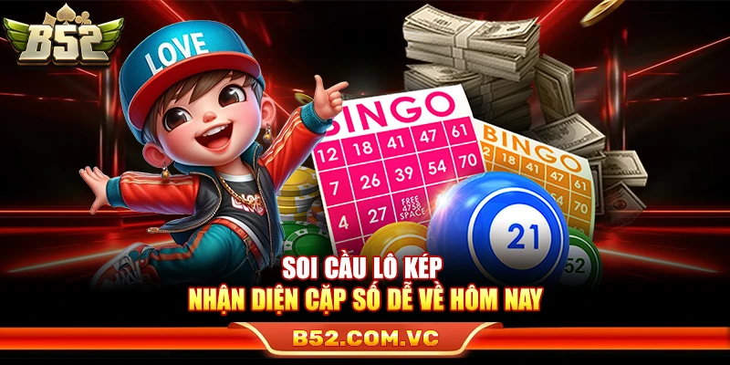 Bài Xì Tố B52 – Luật Chuẩn Tố Đúng Ăn Tiền Nhanh