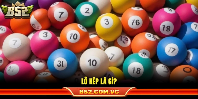 Hiểu thế nào là lô kép? 