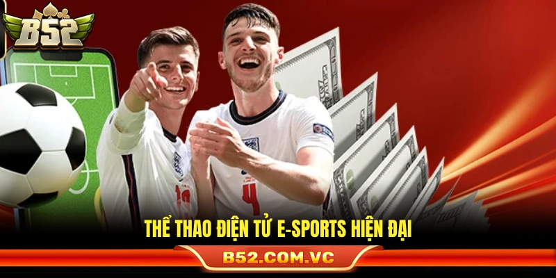 Sảnh cược thể thao điện tử E-Sports